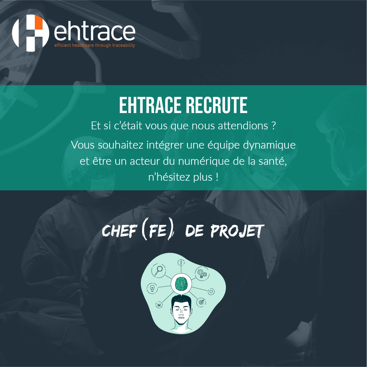 Ehtrace recrute un(e) chef(fe) de projet