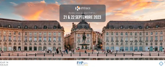 Ehtrace au Salon FHP 2023 à Bordeaux